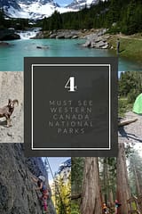 4 Must see Canadian National Parks in Western Canada