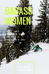 5 Reasons You Should Sign Up For a Women's Ski Camp