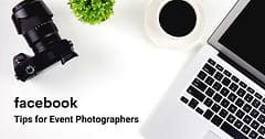 Must Read for Event Photographers using Facebook