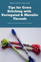 cross stitching variegated metallic